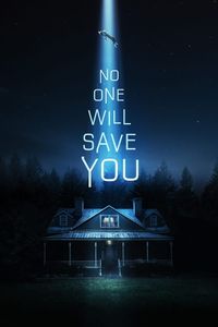 Download No One Will Save You (2023) {English With Subtitles} WEB-DL 480p [270MB] || 720p [750MB] || 1080p [1.8GB] ⋆ TheMoviesFlix.com |Moviesflix | Movies flix | moviesflix | Moviesflix | Movies Flix