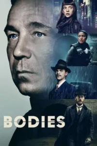 Bodies (2023) Season 1 Dual Audio [Hindi+English] Web-DL Download | 480p | 720p | 1080p