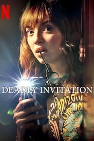 Download A Deadly Invitation (2023) Dual Audio {English-Spanish} WEB-DL 480p [310MB] || 720p [840MB] || 1080p [2GB]