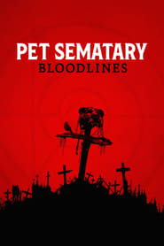 Download Pet Sematary: Bloodlines (2023) {English With Subtitles} WEB-DL 480p [280MB] || 720p [730MB] || 1080p [1.6GB]