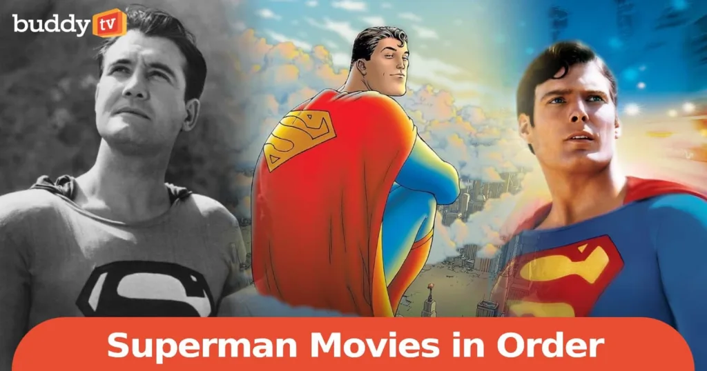 Superman Movies in Order: How To Watch | VMovies