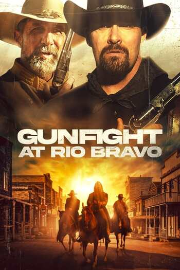 Gunfight at Rio Bravo (2023) Dual Audio (Hindi-English) BluRay Download 480p [300MB] | 720p [850MB] | 1080p [2.3GB] | VMovies