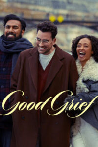 Download Good Grief (2023) [English] WEB-DL 720p [924MB] || 1080p [1.9GB]