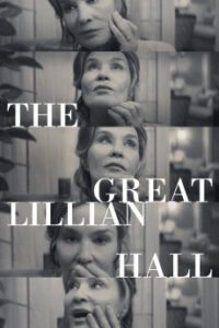 Download The Great Lillian Hall (2024) [English] WEBRip 720p [1GB] || 1080p [1.8GB]