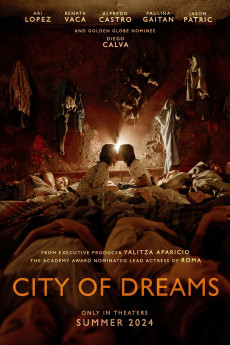 Download City of Dreams (2023) [English] WebRip 720p [999MB] || 1080p [2.1GB]