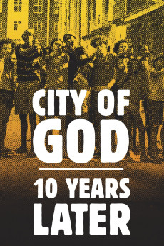 Download City of God: 10 Years Later (2013) [Portuguese] WebRip 720p [629MB] || 1080p [1.3GB]