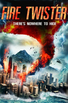 Download Fire Twister (2015) {English Audio} 720p [788MB] || 1080p [1.6GB]