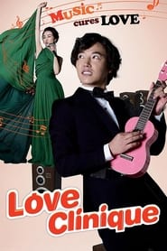 Download Love Clinique (2012) Dual Audio (Hindi-Korean) Esubs Web-Dl 480p [395MB] || 720p [1GB] || 1080p [2.2GB]