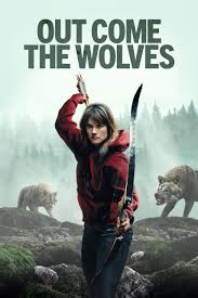 Download Out Come the Wolves (2024) {English Audio} 720p [799MB] || 1080p [1.6GB]