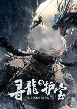 Download The Dragon Pearl (2021) Dual Audio [HINDI & CHINESE] WEB-DL 480p [270MB] || 720p [756MB] || 1080p [1.6GB]