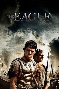 Download The Eagle (2011) Dual Audio (Hindi-English) 480p [375MB] || 720p [883MB] || 1080p [4.9GB]