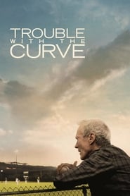 Download Trouble with the Curve (2012) {English With Subtitles} BluRay 480p [401MB] || 720p [850MB] || 1080p [1.6GB]