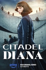 Download Citadel: Diana (Season 1) Dual Audio {Hindi-English} WeB-DL 480p [160MB] || 720p [240MB]