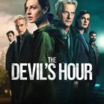 Download The Devil’s Hour (Season 1) Dual Audio (Hindi-English) Esubs Web-Dl 480p [195MB] || 720p [250MB] | VMovies