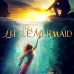 Download The Little Mermaid (2018) {English With Subtitles} Web-Rip 720p [721MB] || 1080p [1.4GB] | VMovies